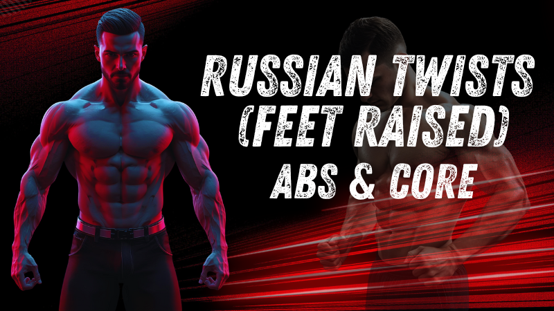 Russian Twists (Feet Raised)